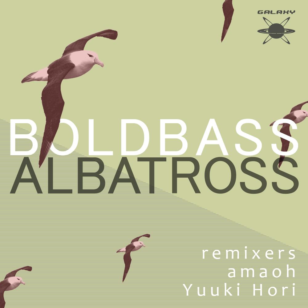 Boldbass　/　Albatross