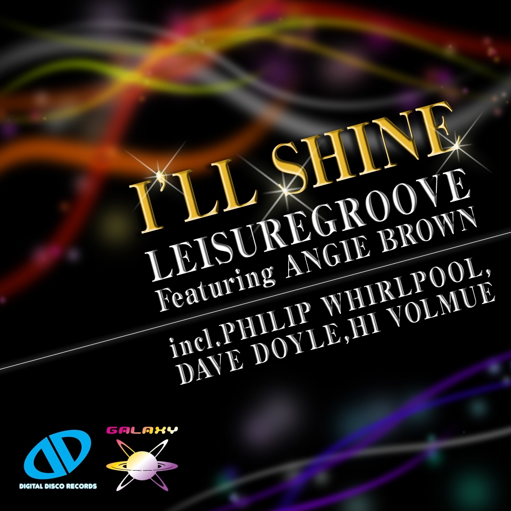 Leisuregroove Feat. Angie Brown　/　I'll Shine