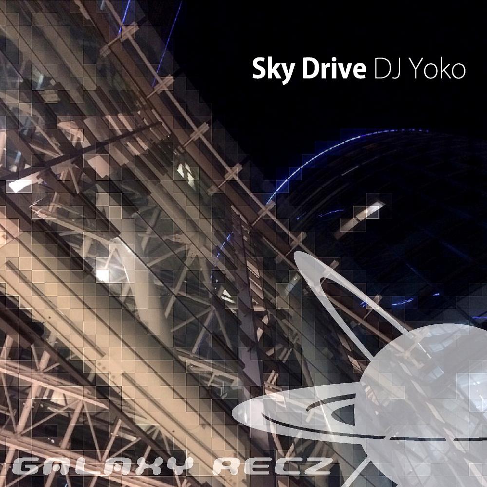 DJ Yoko　/　Sky Drive