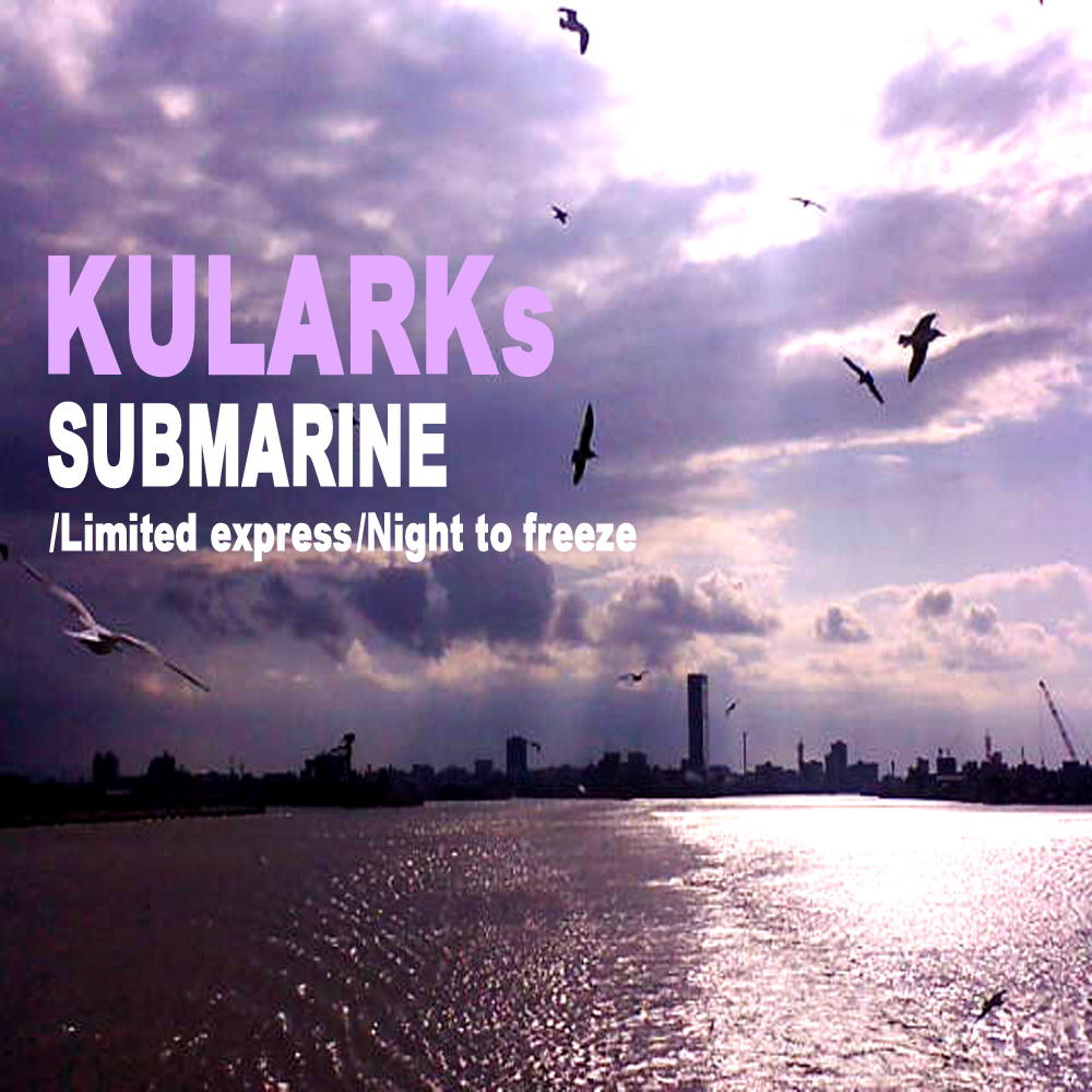 KULARKs　/　Submarine
